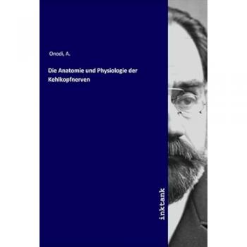 Die Anatomie und Physiologie der Kehlkopfnerven