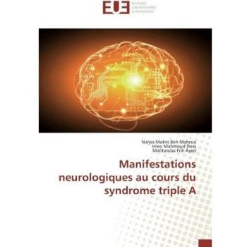 Manifestations neurologiques au cours du syndrome triple A