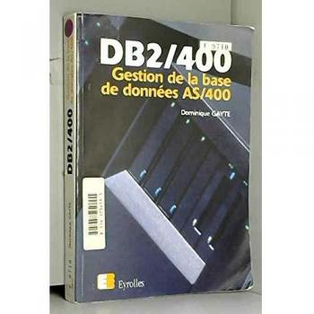 DB2 / 400. Gestion de la base de données AS / 400