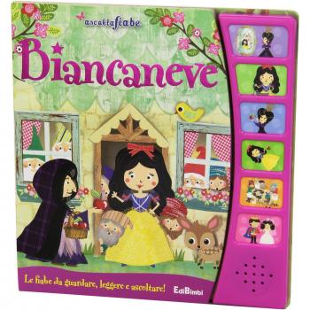 BIANCANEVE. LIBRO SONORO