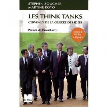 Les Think Tanks. Cerveaux de la guerre des idées. Ned