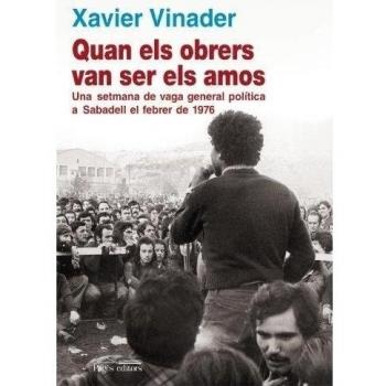 Quan els obrers van ser els amos (Tapa blanda).