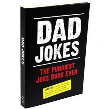 Dad Jokes: The Punniest Joke Book Ever (Paperback)