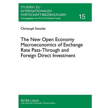 The New Open Economy Macroeconomics of Exchange Rate Pass-Through and Foreign Direct Investment