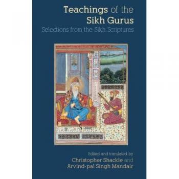 Teachings of the Sikh Gurus: Selections from the Sikh Scriptures