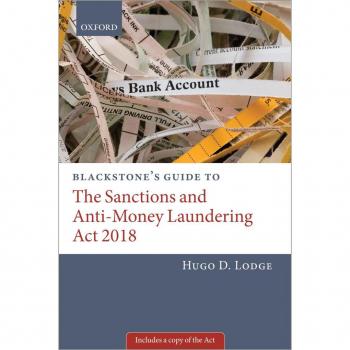 Blackstone's Guide to the Sanctions and Anti-Money Laundering Act 2018