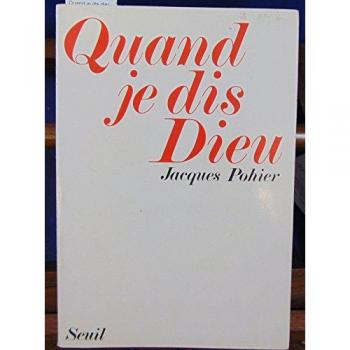 Quand je dis Dieu (Religion)