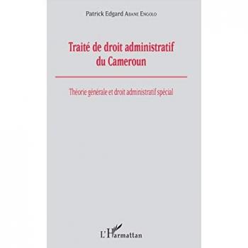 Traité de droit administratif du Cameroun