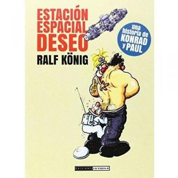 Ediciones La Cupula Bande Dessinée Estacion Espacial Deseo