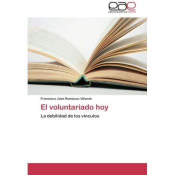 El voluntariado hoy: La debilidad de los vínculos