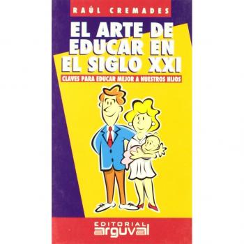El Arte De Educar En El Siglo XXI