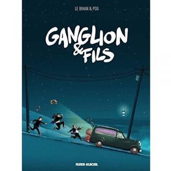 Ganglion & Fils