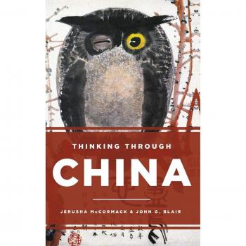 Thinking through China by John G. Blair