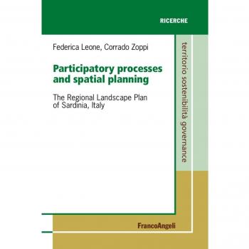 Participatory processes and spatial planning. The regional landscape plan of Sardinia, Italy