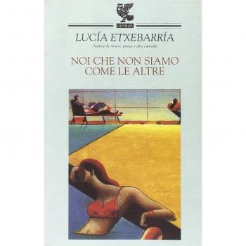 Noi che non siamo come le altre