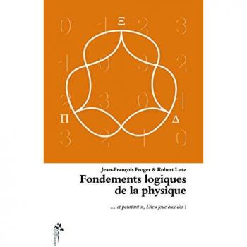Jean-François Froger Fondements Logiques De La Physique