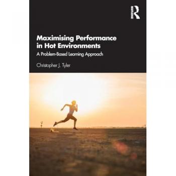 Maximising Performance in Hot Environments by Christopher Tyler