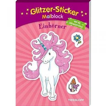 Tessloff Verlag Glitzer-Sticker-Malblock. Einhörner: Mit 50 Glitzernden Stickern (Malbücher Und -Blöcke)