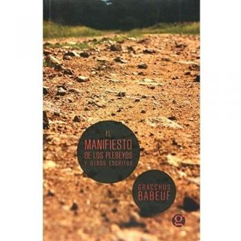El manifiesto de los plebeyos y otros escritos.