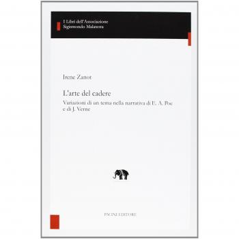 L'arte del cadere. Variazioni di un tema nella narrativa di E. A. Poe e di J. Verne