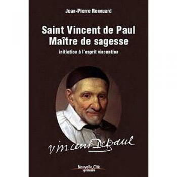 Saint Vincent de Paul maître de sagesse