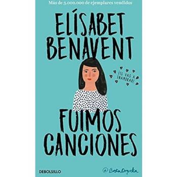 FUIMOS CANCIONES (CANCIONES Y RECUERDOS 1)