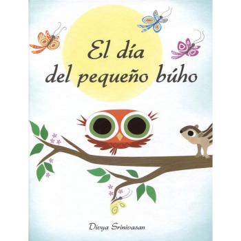 El día del pequeño búho (Tapa dura).