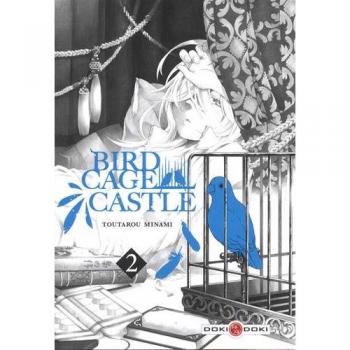 Birdcage Castle, Tome 2 :