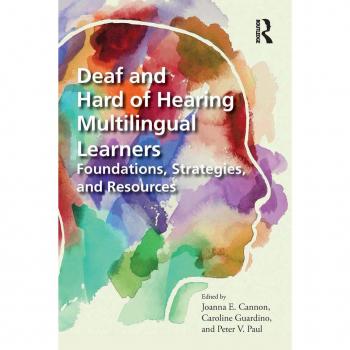 Deaf and Hard of Hearing Multilingual Learners