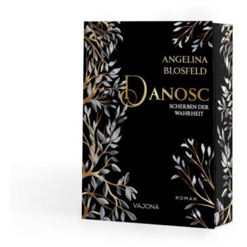 Danosc: Scherben Der Wahrheit