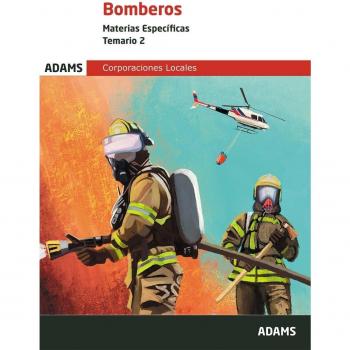 Bomberos. Materias específicas. Temario 2 (Tapa blanda).