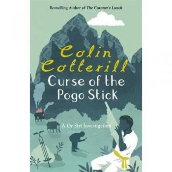 Curse of the Pogo Stick (Dr Siri Paiboun Mystery 5)