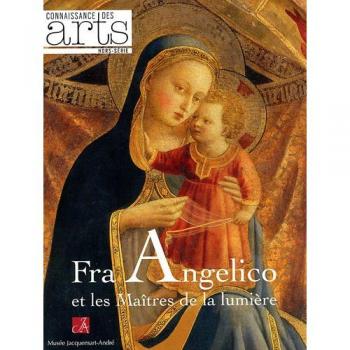 Connaissance des Arts, Hors-série : Fra Angelico et les maîtres de la lumière