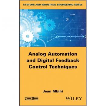 Analog Automation and Digital Feedback Control Techniques