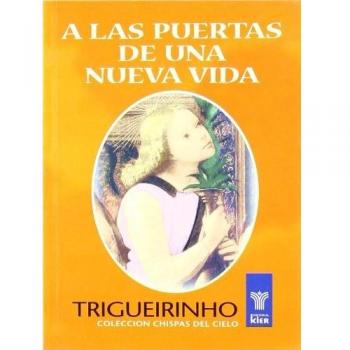 A las puertas de una nueva vida