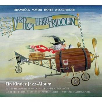 Fridolin, der fliegende Held