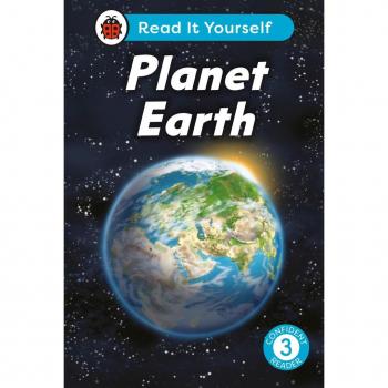Ladybird Planet Earth:  Read It Yourself