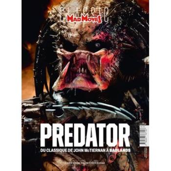 Mad Movies HS n°87 : Predator Redux Du classique de John McTiernan à Badlands
