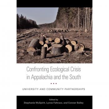Confronting Ecological Crisis in Appalachia and the South Collectif