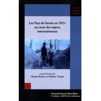 Pays de Savoie en 1915 : au cœur des enjeux internationaux