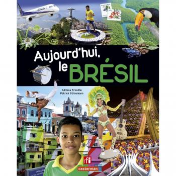 Aujourd'hui le Brésil