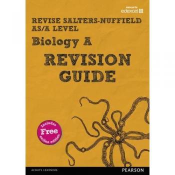 Revise Salters Nuffield AS/A Level Biology Revision Guide: