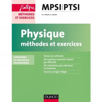 Physique MPSI-PTSI : Méthodes et exercices
