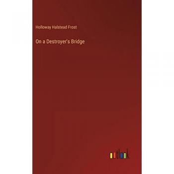 On a Destroyer's Bridge