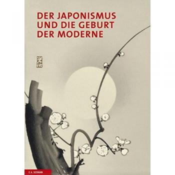 Tayfun Belgin Der Japonismus Und Die Geburt Der Moderne: Die Kunst Der Meiji-Zeit. Die Khalili-Sammlung