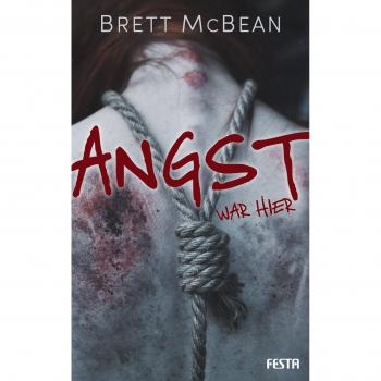 Brett McBean Angst War Hier: Thriller