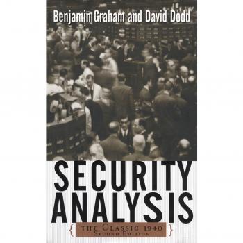 Security Analysis: The Classic 1940 Edition