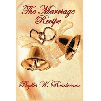 The Marriage Recipe: Ingredients for a Savory Marriage