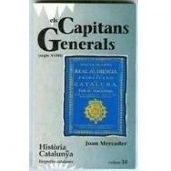 Els Capitans Generals (Segle XVIII) (Tom X) (Tapa blanda).