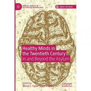 Healthy Minds in the Twentieth Century
